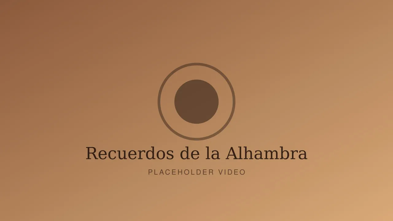 Recuerdos de la Alhambra — Francisco Tárrega